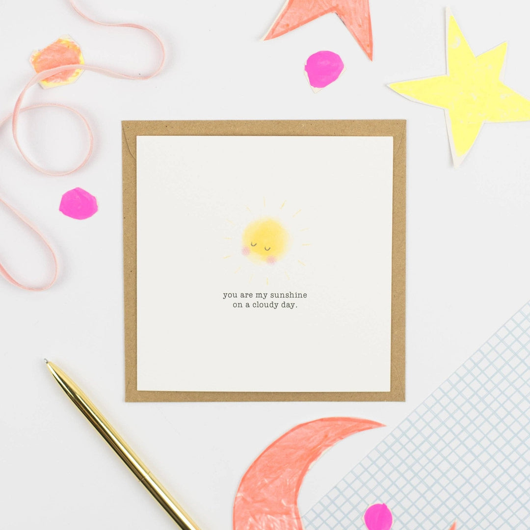 Greeting Card: You Are My Sunshine - Birch & BrackenCARDS