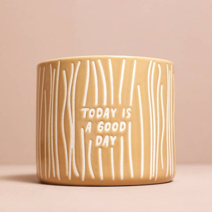 A Good Day Ceramic Planter - Birch & BrackenPLANTER