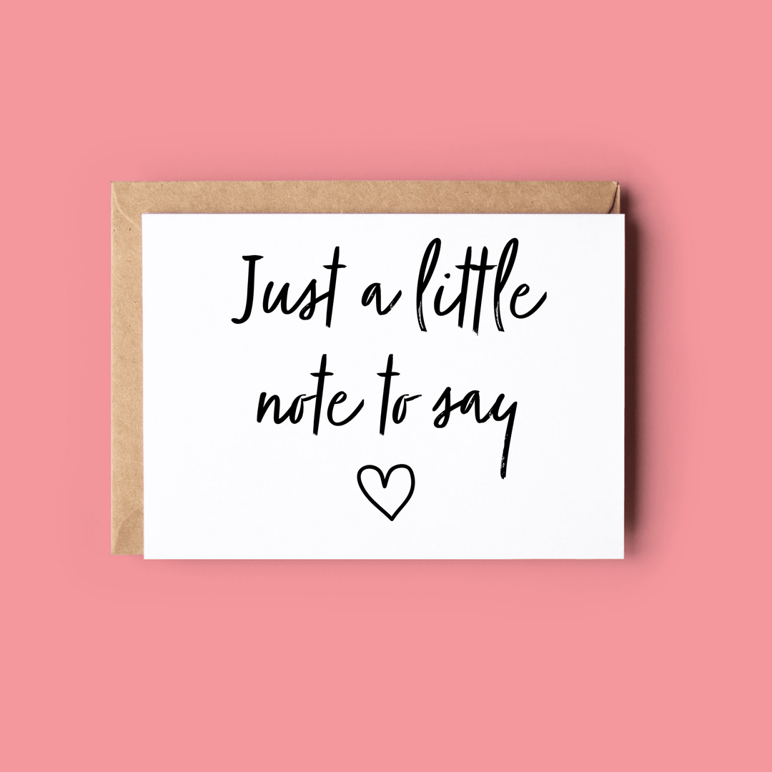 Greeting Card: Just a Little Note - Birch & BrackenCARDS