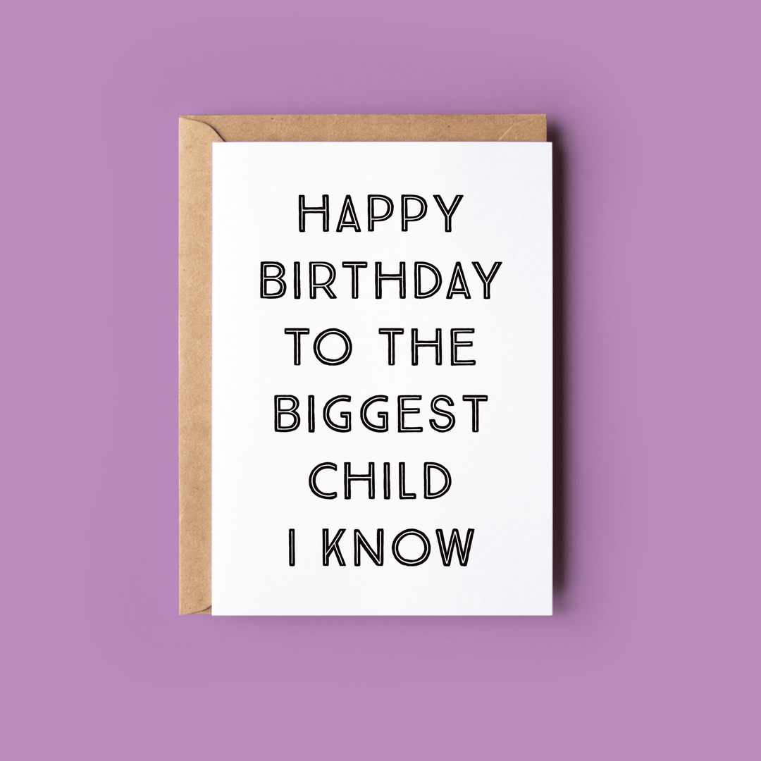 Greeting Card: The Biggest Child - Birch & BrackenCARDS